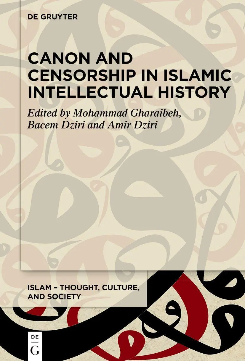 Cover: 9783111584850 | Canon and Censorship in Islamic Intellectual History | Buch | VIII