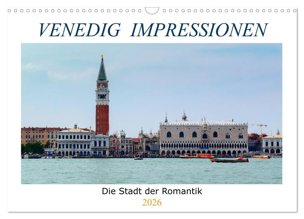 Cover: 9783457644850 | Venedig Impressionen (Wandkalender 2026 DIN A3 quer), CALVENDO...