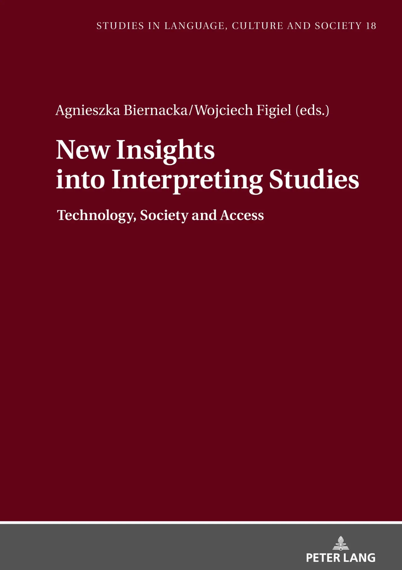 Cover: 9783631884850 | New Insights into Interpreting Studies. | Wojciech Figiel (u. a.)
