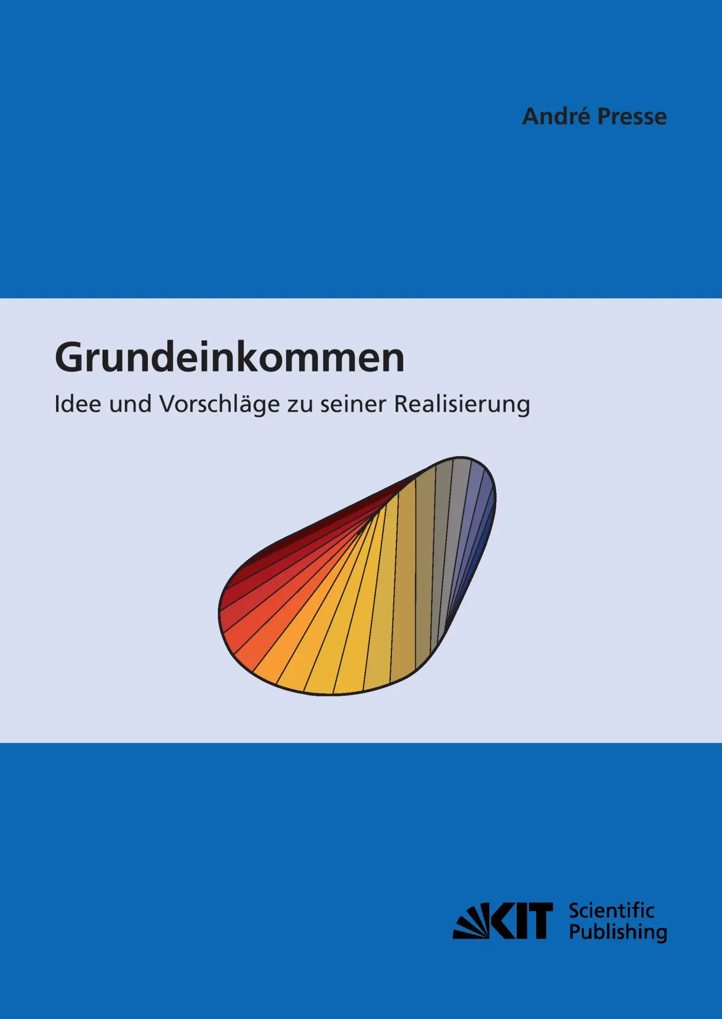 Cover: 9783866444850 | Grundeinkommen: Idee und Vorschläge zu seiner Realisierung | Presse