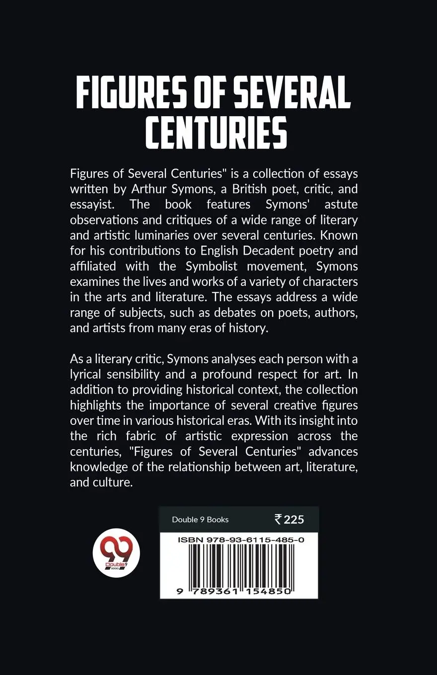 Rückseite: 9789361154850 | Figures Of Several Centuries | Arthur Symons | Taschenbuch | Englisch