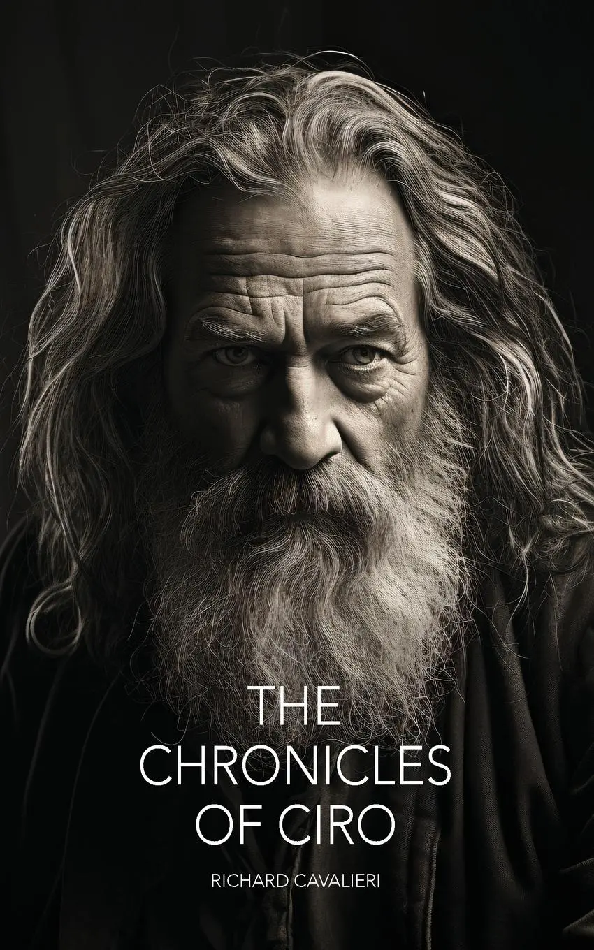 Cover: 9781835634950 | The Chronicles of Ciro | Richard Cavalieri | Taschenbuch | Englisch