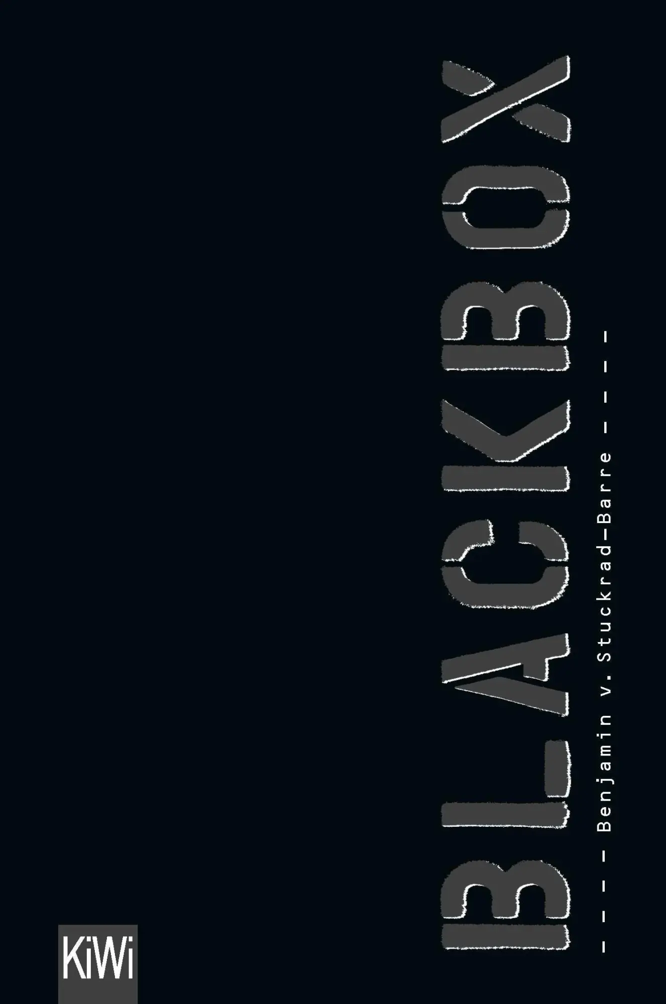 Cover: 9783462034950 | Blackbox | unerwartete Systemfehler | Benjamin von Stuckrad-Barre