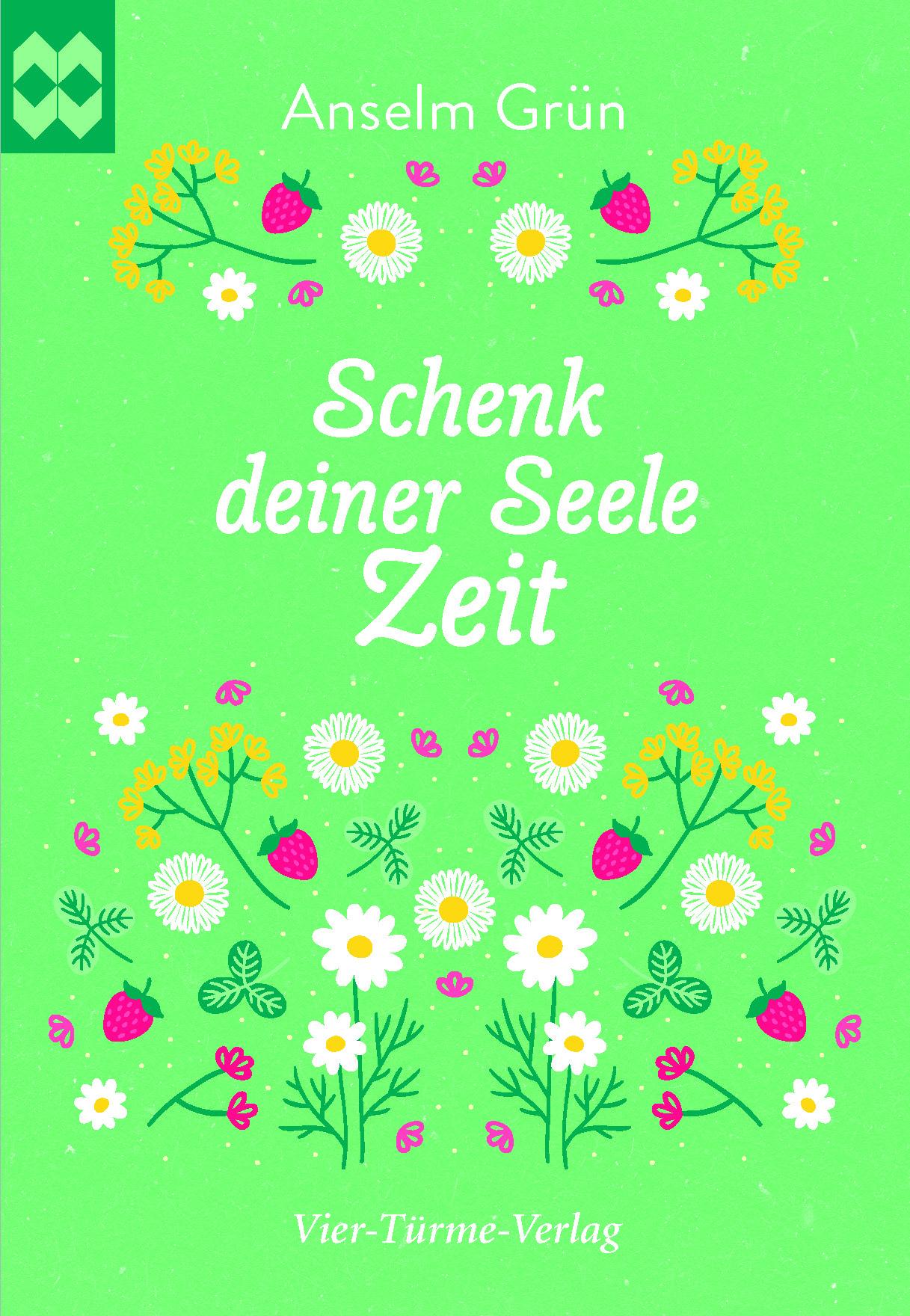 Cover: 9783736504950 | Schenk deiner Seele Zeit | Anselm Grün | Broschüre | 32 S. | Deutsch