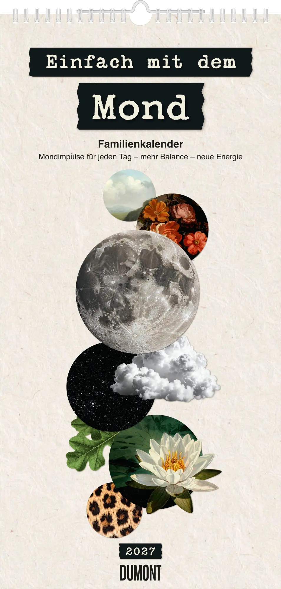 Cover: 4069095015050 | Einfach mit dem Mond 2027 | Neumann Verlage GmbH &amp; Co KG | Kalender