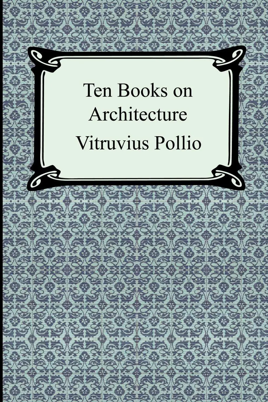 Cover: 9781420925050 | Ten Books on Architecture | Vitruvius Pollio | Taschenbuch | Englisch