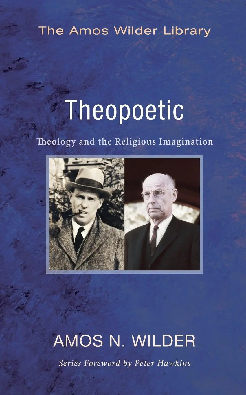 Cover: 9781625645050 | Theopoetic | Amos N. Wilder | Taschenbuch | Kartoniert / Broschiert