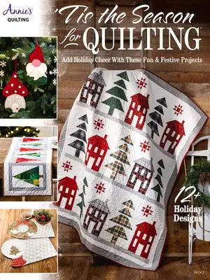 Cover: 9781640255050 | 'Tis the Season for Quilting | Annie's Quilting | Taschenbuch | 2021