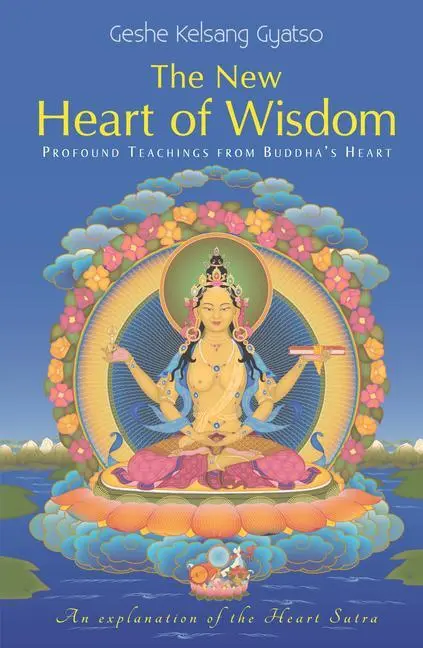 Cover: 9781906665050 | New Heart of Wisdom: Profound Teachings from Buddha's Heart | Gyatso
