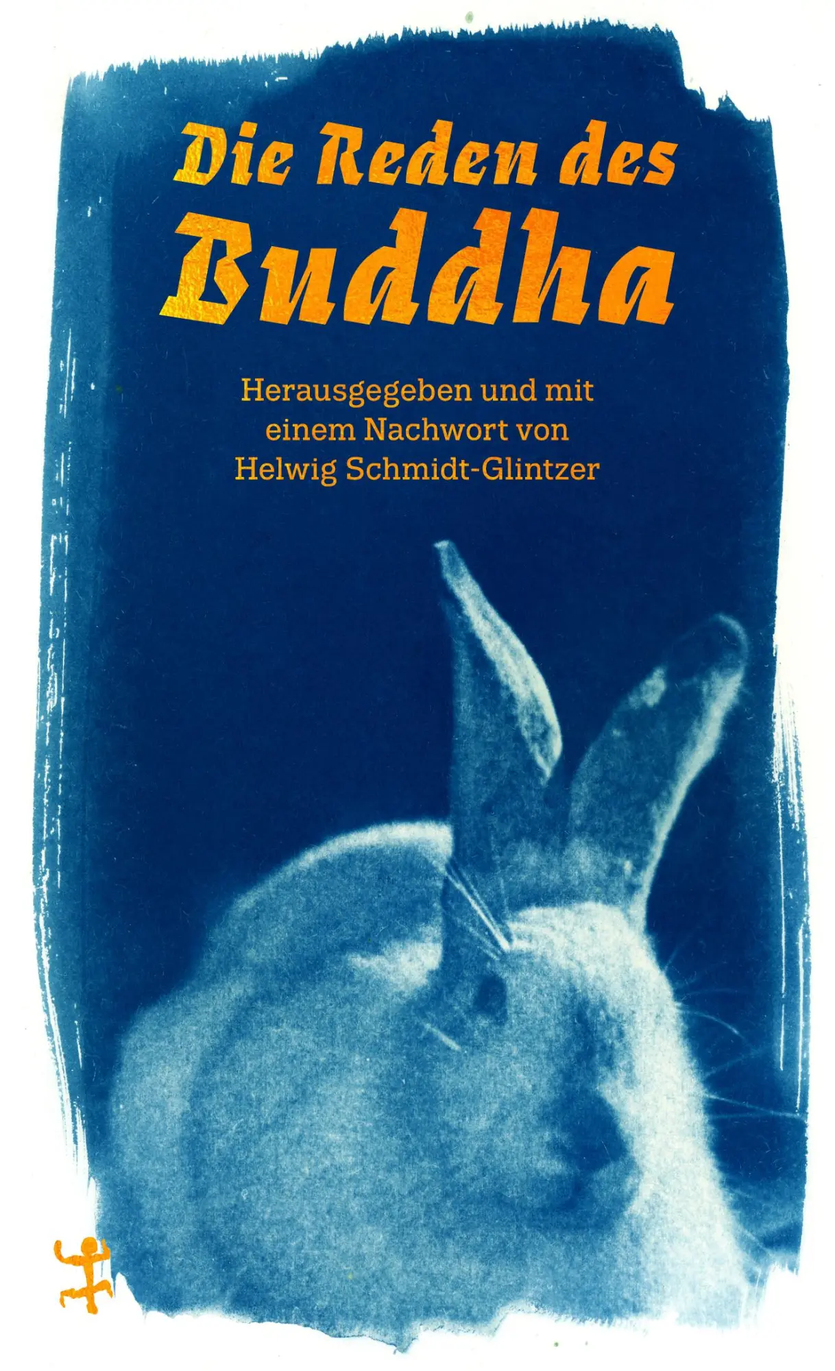 Cover: 9783751865050 | Die Reden des Buddha | Helwig Schmidt-Glintzer | Buch | 192 S. | 2025
