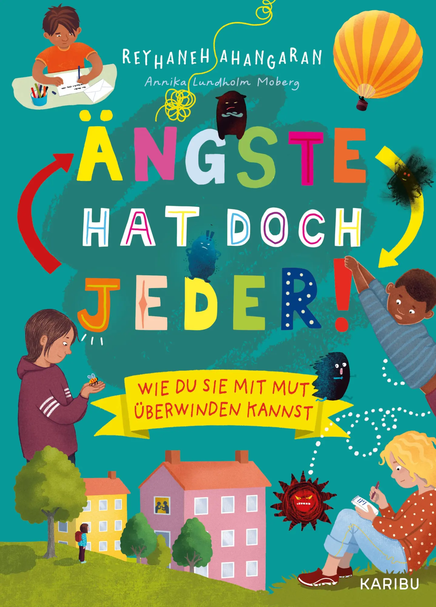 Cover: 9783961295050 | Ängste hat doch jeder! - Wie du sie mit Mut überwinden kannst | Buch