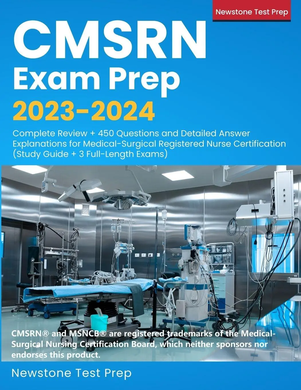 Cover: 9781998805150 | CMSRN Exam Prep 2023-2024 | Newstone Test Prep | Taschenbuch | 2023