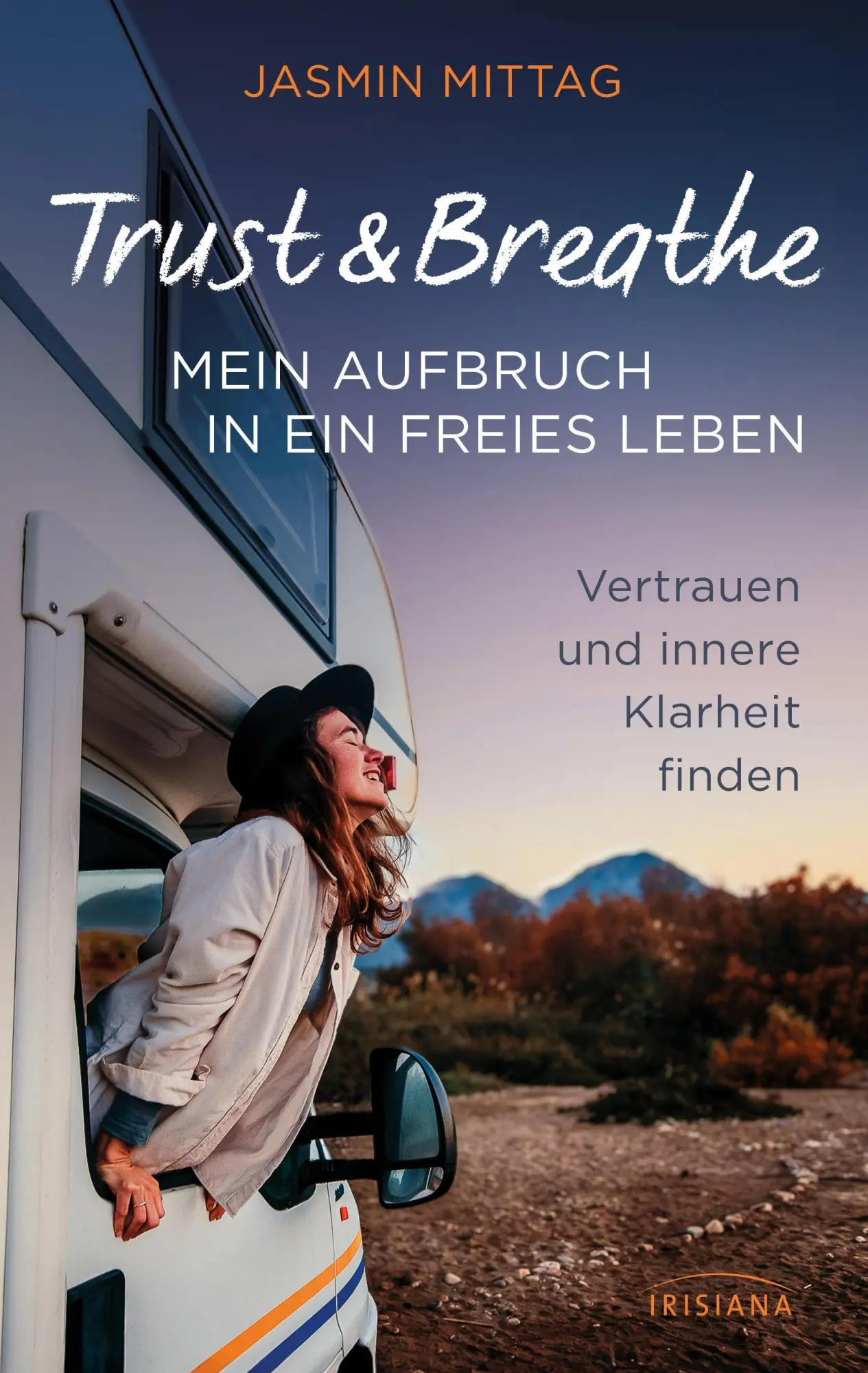 Cover: 9783424155150 | Trust &amp; Breathe - Mein Aufbruch in ein freies Leben | Jasmin Mittag