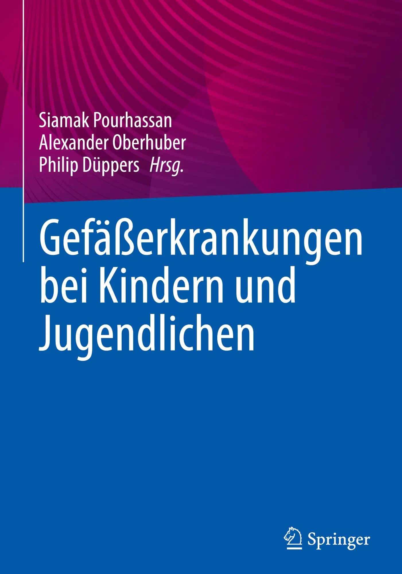 Cover: 9783662685150 | Gefäßerkrankungen bei Kindern und Jugendlichen | Pourhassan (u. a.)