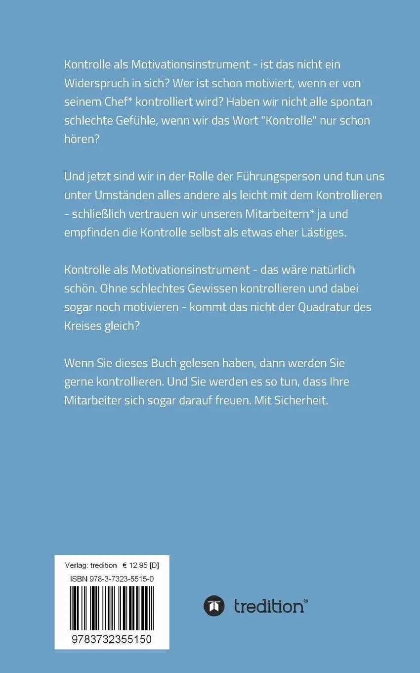 Rückseite: 9783732355150 | Kontrolle als Motivationsinstrument | Mit Sicherheit besser führen