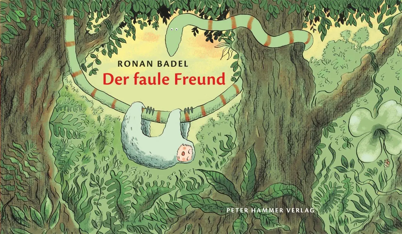Cover: 9783779505150 | Der faule Freund | Ronan Badel | Buch | 24 S. | Deutsch | 2015