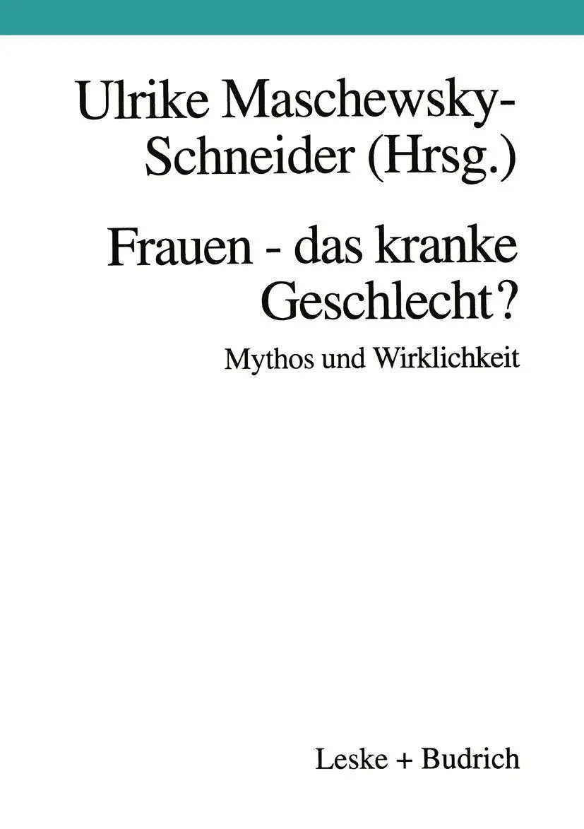 Cover: 9783810015150 | Frauen - das kranke Geschlecht? Mythos und Wirklichkeit | Taschenbuch