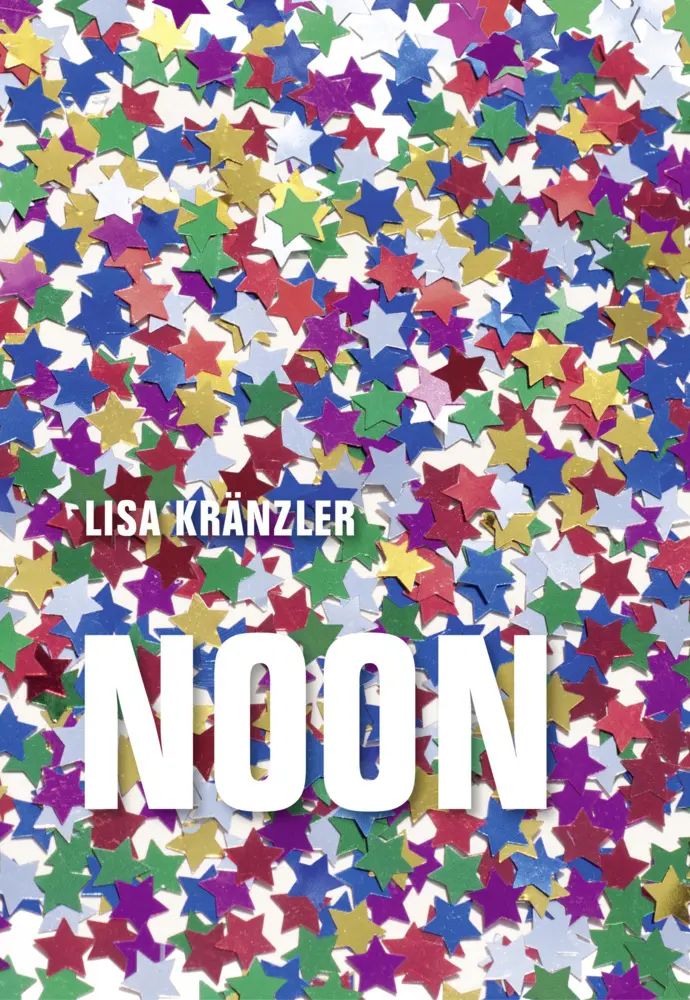 Cover: 9783957325150 | Noon | Lisa Kränzler | Taschenbuch | 400 S. | Deutsch | 2022