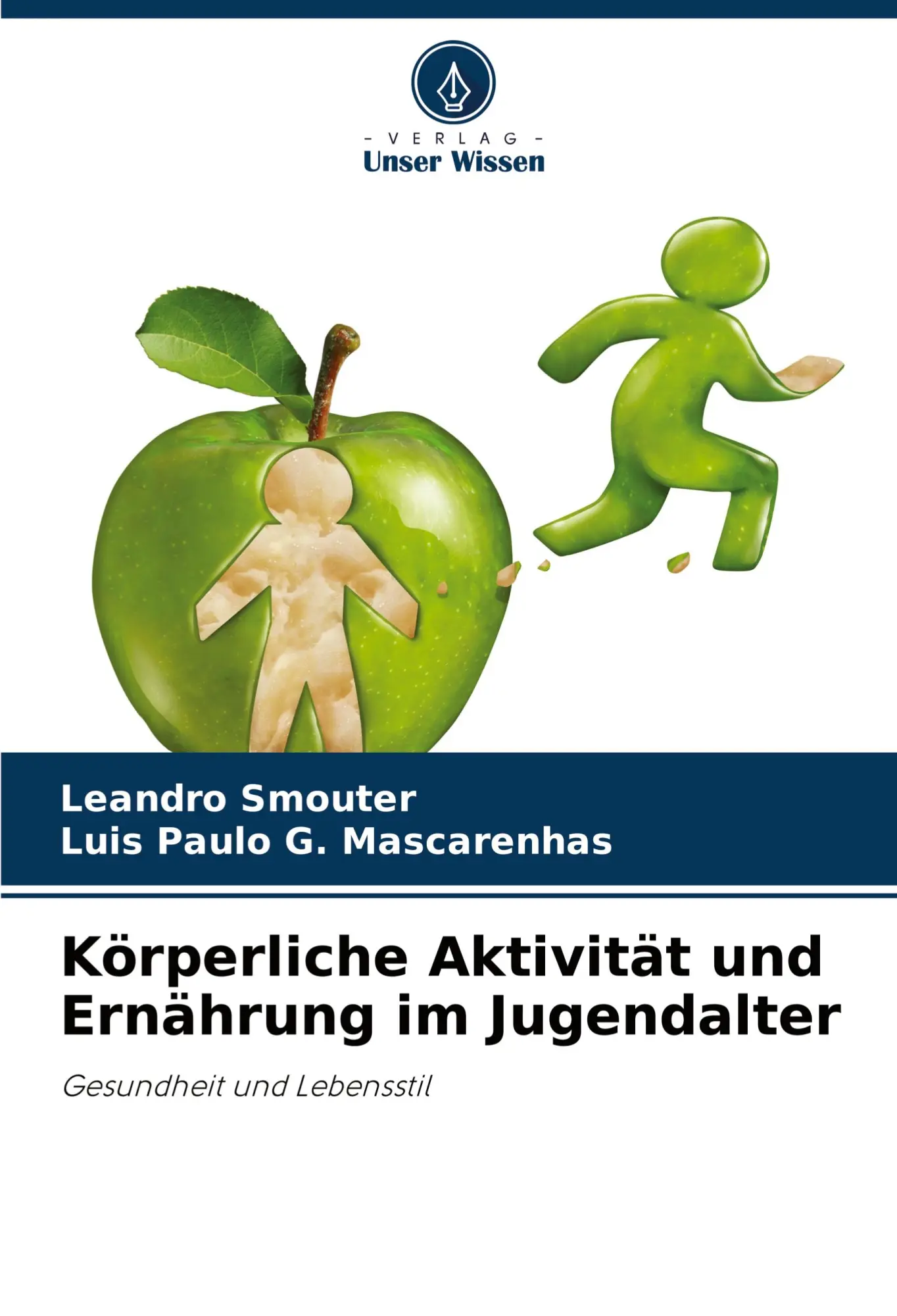 Cover: 9786208275150 | Körperliche Aktivität und Ernährung im Jugendalter | Smouter (u. a.)