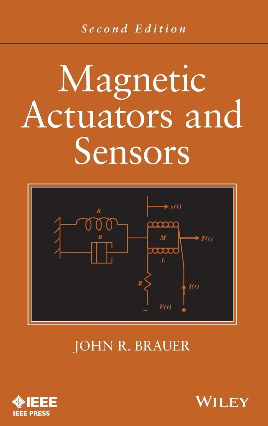 Cover: 9781118505250 | Magnetic Actuators and Sensors | John R Brauer | Buch | 396 S. | 2014