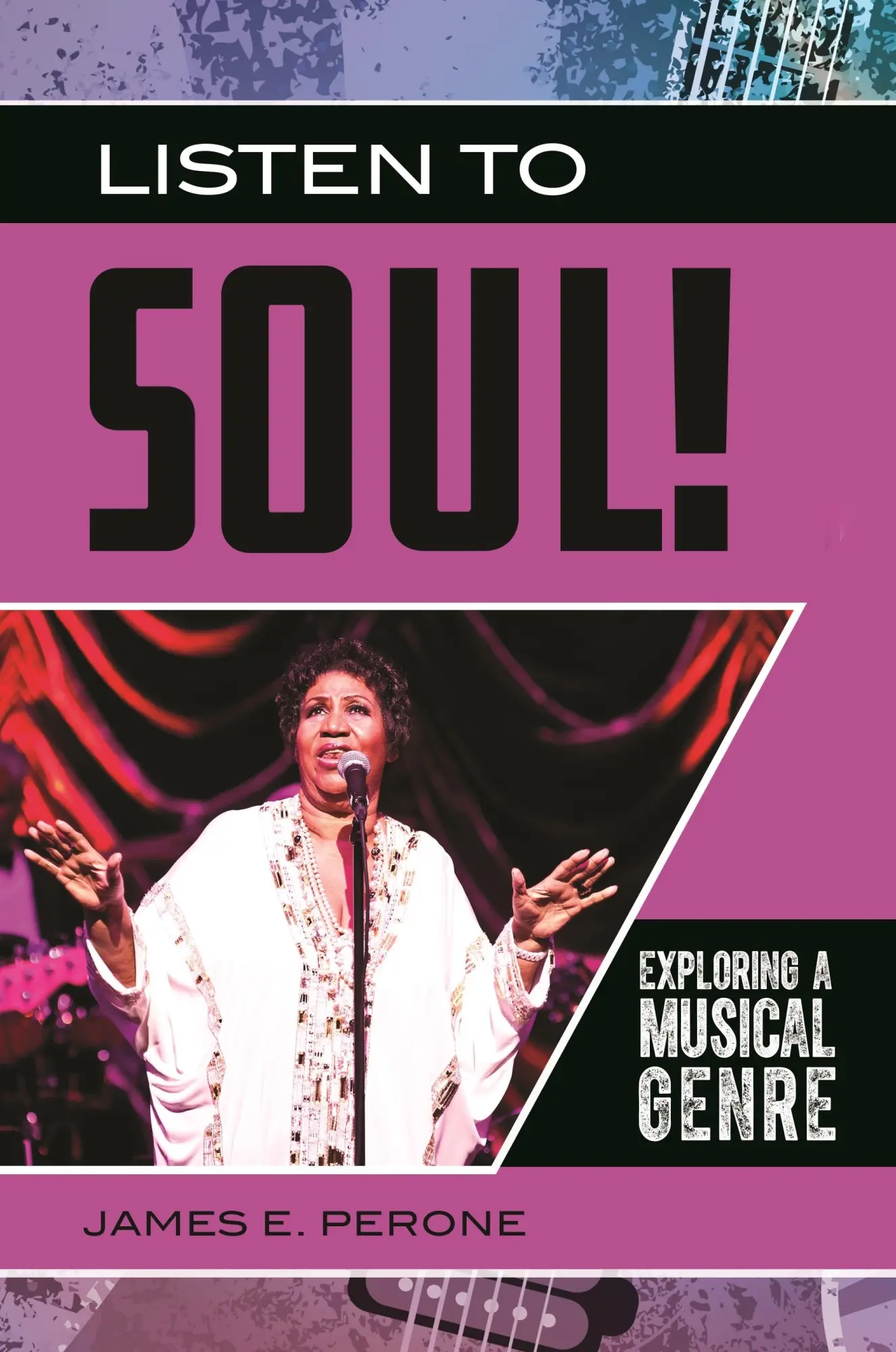 Cover: 9781440875250 | Listen to Soul! Exploring a Musical Genre | James Perone | Buch | 2021
