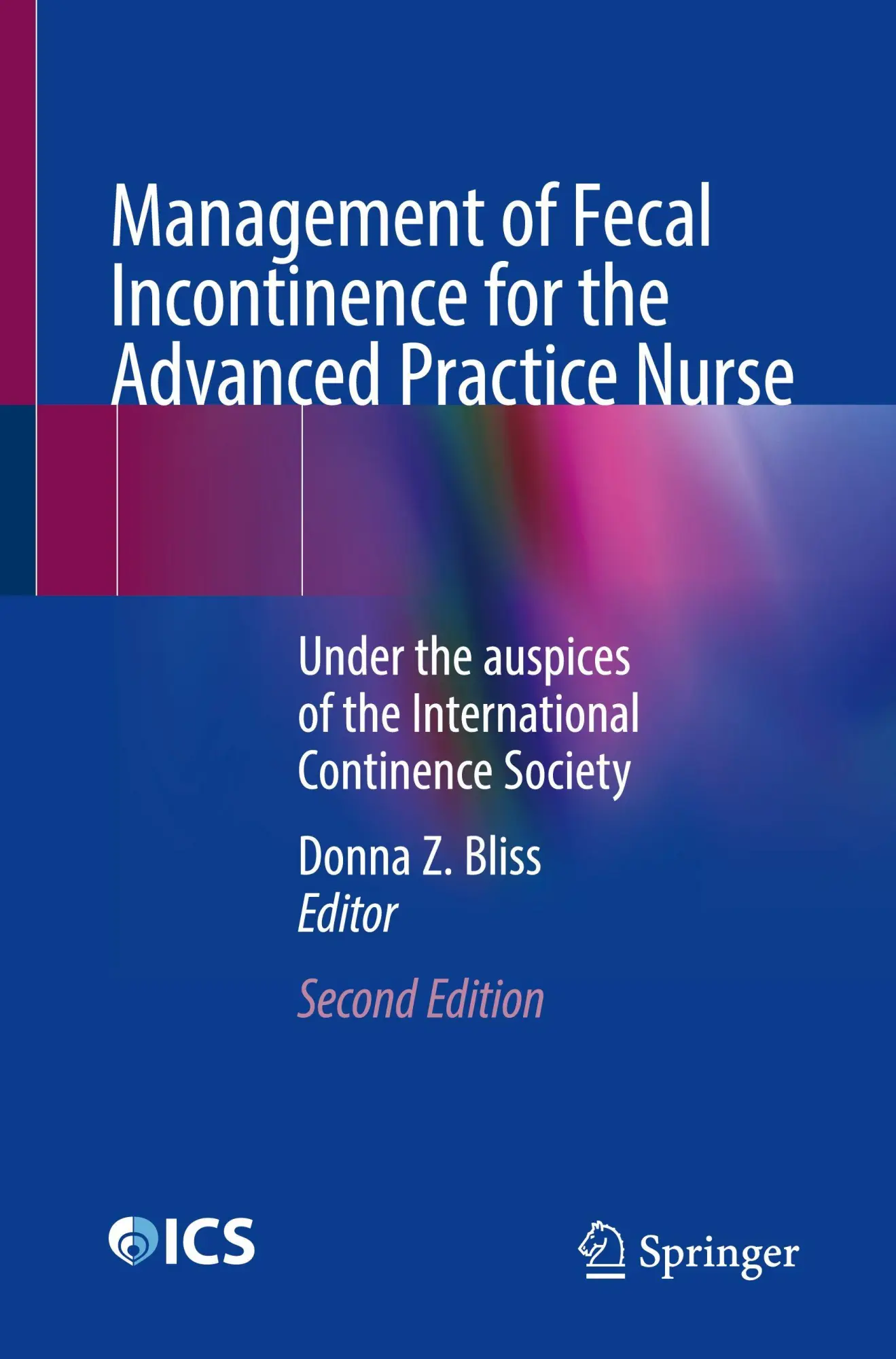 Cover: 9783031945250 | Management of Fecal Incontinence for the Advanced Practice Nurse | x