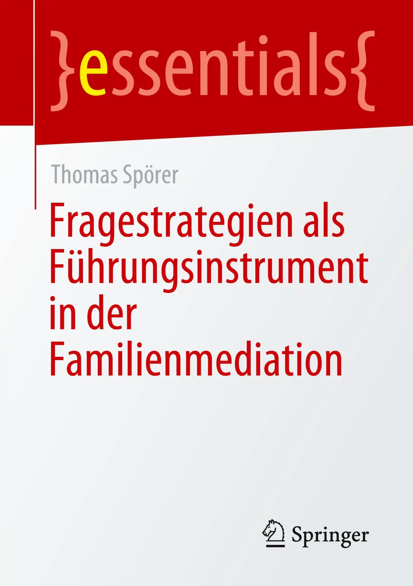 Cover: 9783658335250 | Fragestrategien als Führungsinstrument in der Familienmediation | Buch