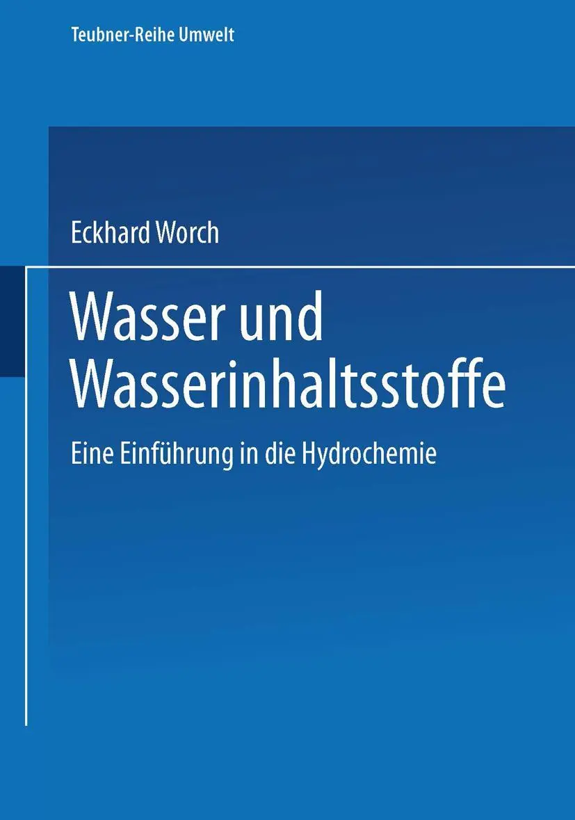 Cover: 9783815435250 | Wasser und Wasserinhaltsstoffe | Eine Einführung in die Hydrochemie