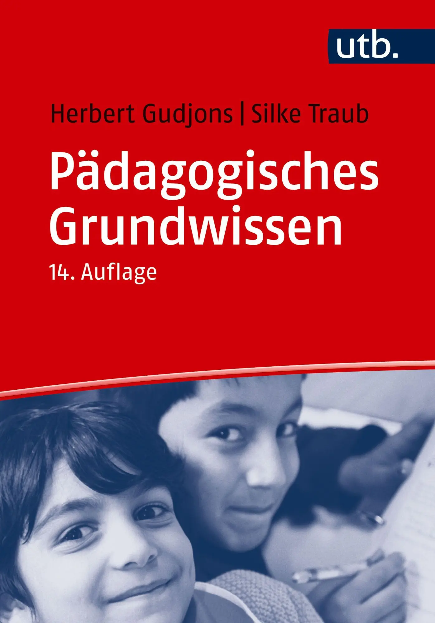 Cover: 9783825265250 | Pädagogisches Grundwissen | Überblick - Kompendium - Studienbuch