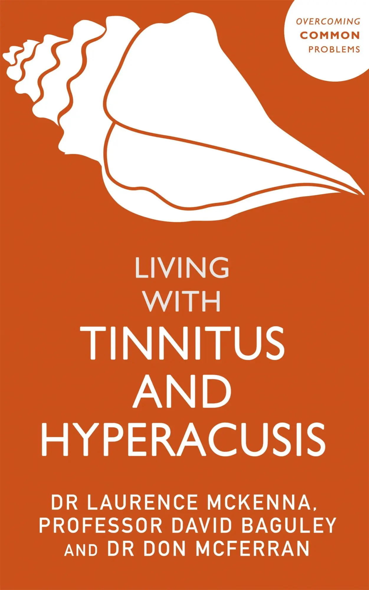 Cover: 9781529375350 | Living with Tinnitus and Hyperacusis | David Baguley (u. a.) | Buch