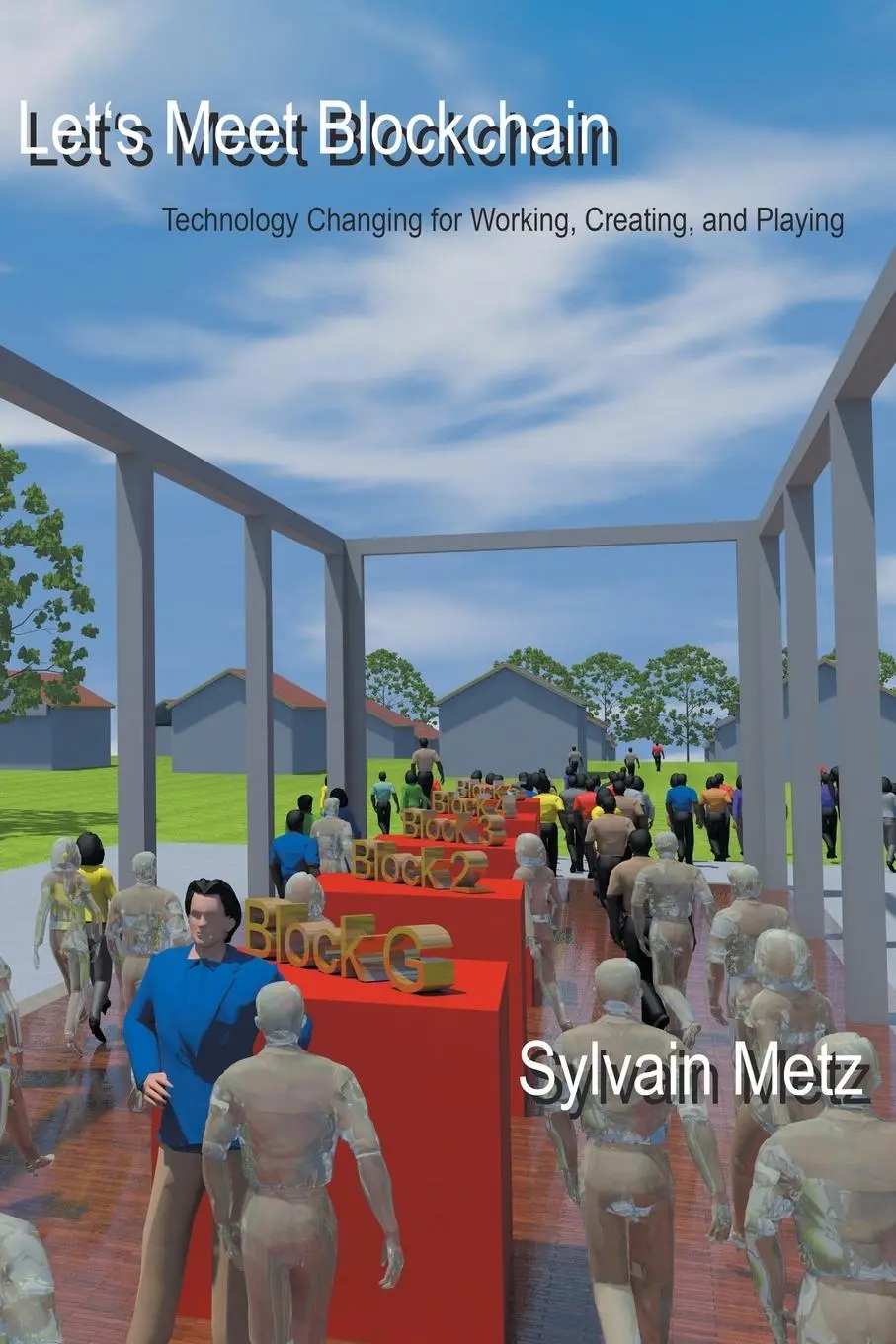 Cover: 9781637425350 | Let's Meet Blockchain | Sylvain Metz | Taschenbuch | Englisch | 2023