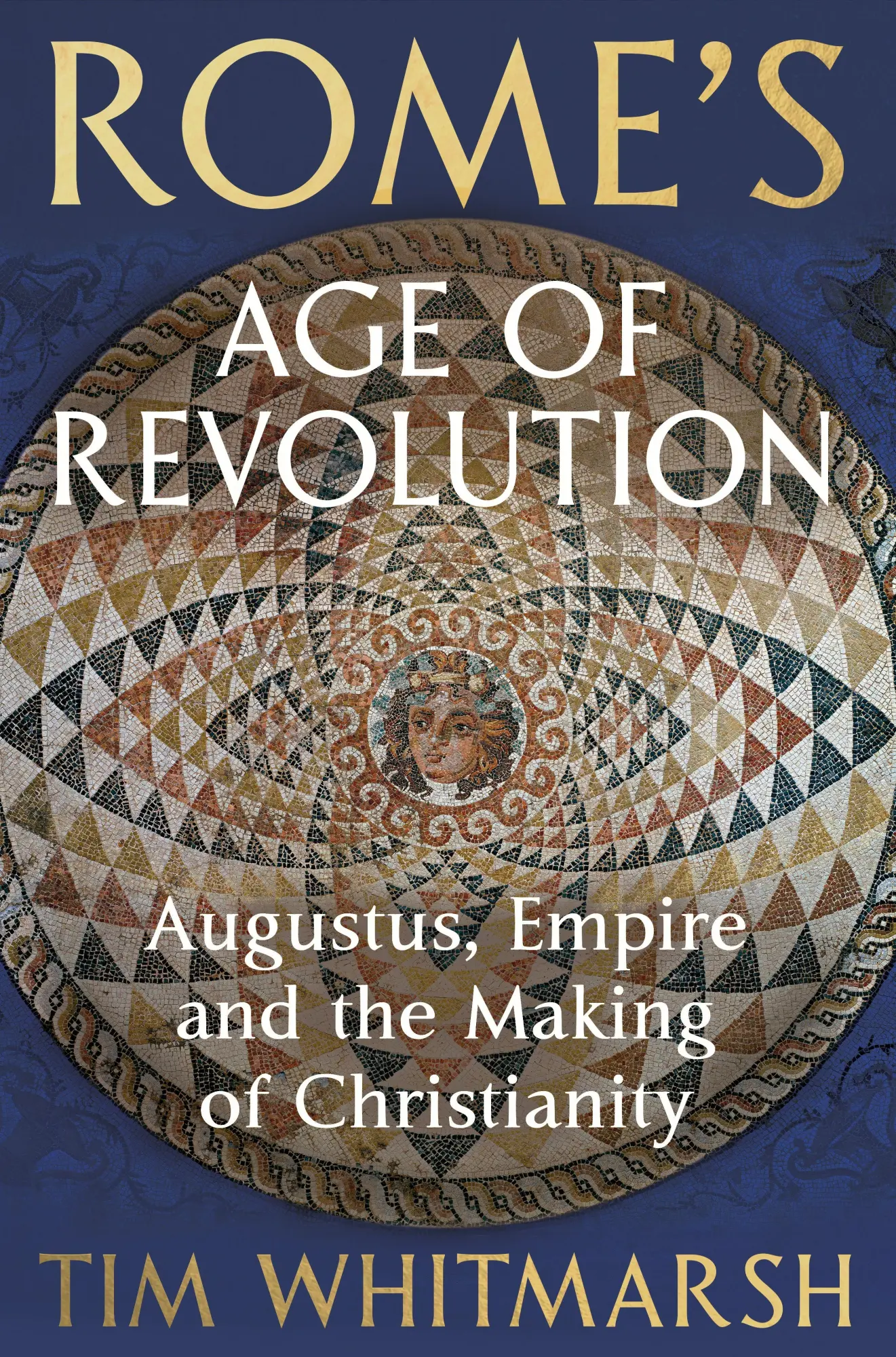 Cover: 9781847925350 | Rome's Age of Revolution | Tim Whitmarsh | Taschenbuch | Englisch
