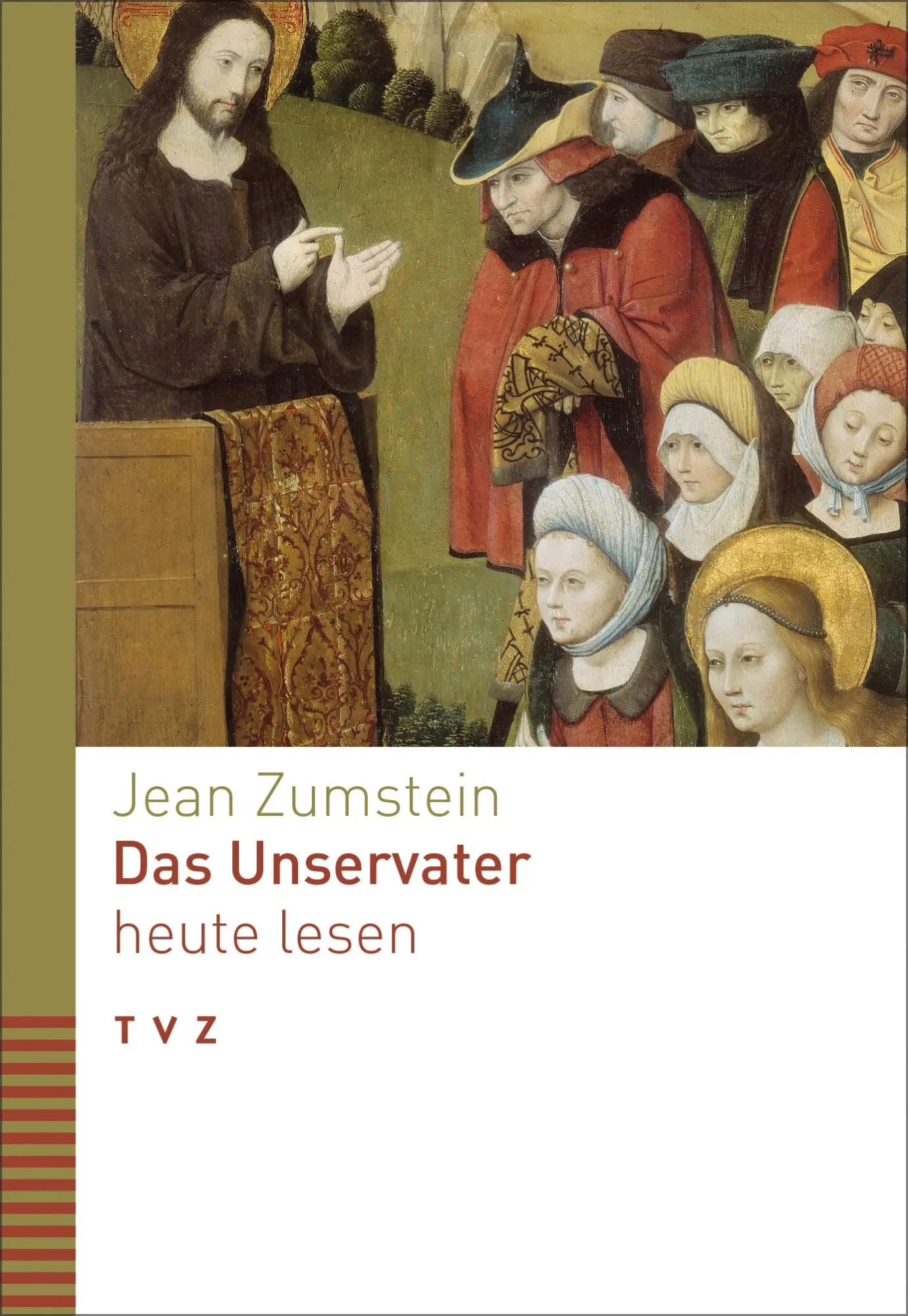 Cover: 9783290185350 | Das Unservater heute lesen | Jean Zumstein | Taschenbuch | 108 S.