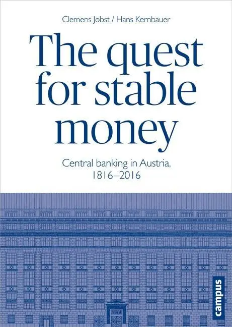 Cover: 9783593505350 | The quest for stable money | Central Banking in Austria, 1816-2016