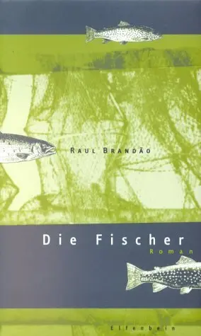 Cover: 9783932245350 | Die Fischer | Raul Brandão | Buch | 232 S. | Deutsch | 2001