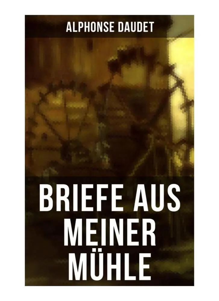 Cover: 9788027265350 | Briefe aus meiner Mühle | Alphonse Daudet | Taschenbuch | 96 S. | 2019
