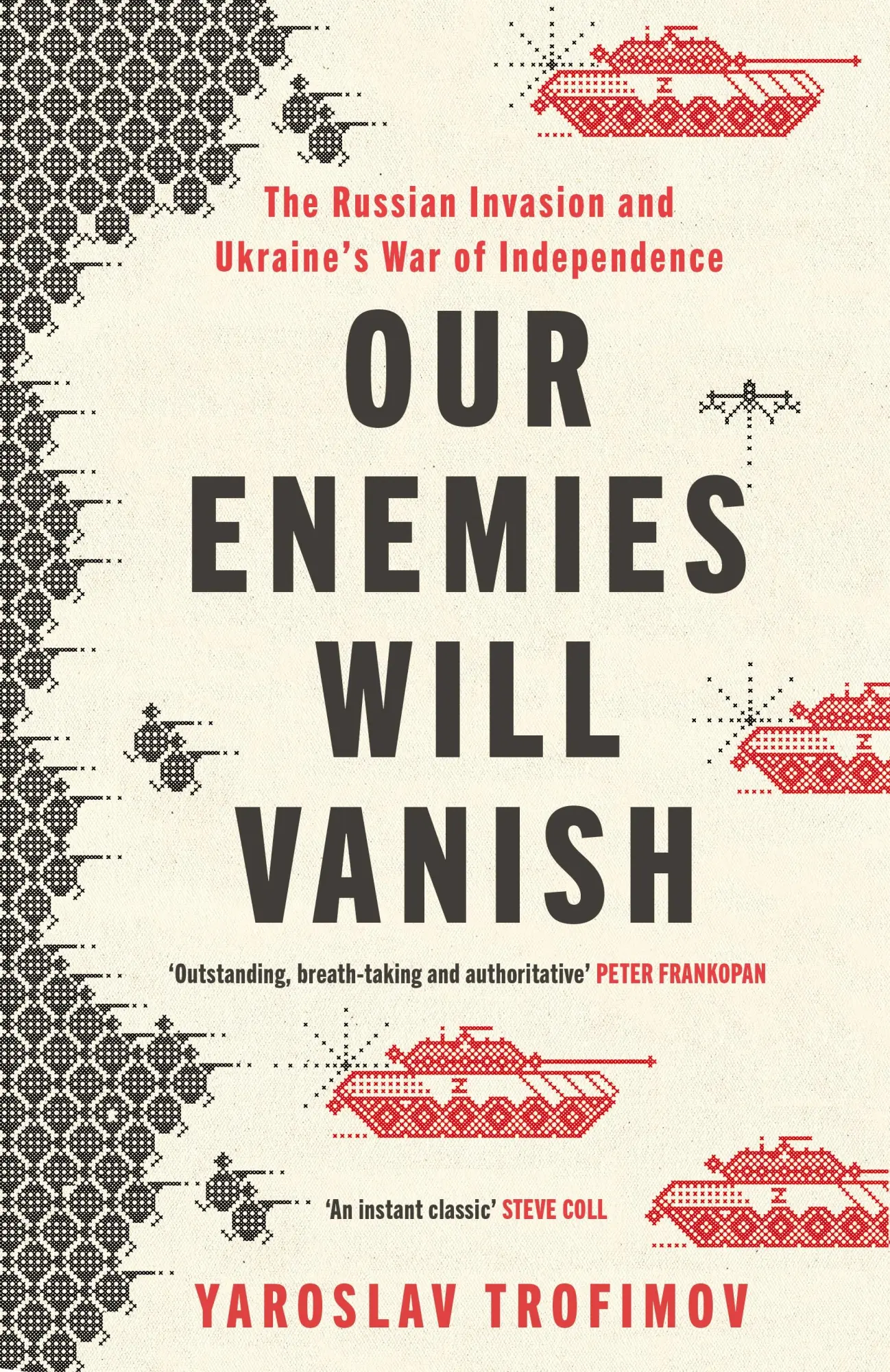 Cover: 9780241655450 | Our Enemies Will Vanish | Yaroslav Trofimov | Taschenbuch | 400 S.