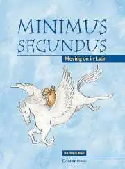 Cover: 9780521755450 | Minimus Secundus Pupil's Book | Moving on in Latin | Barbara Bell