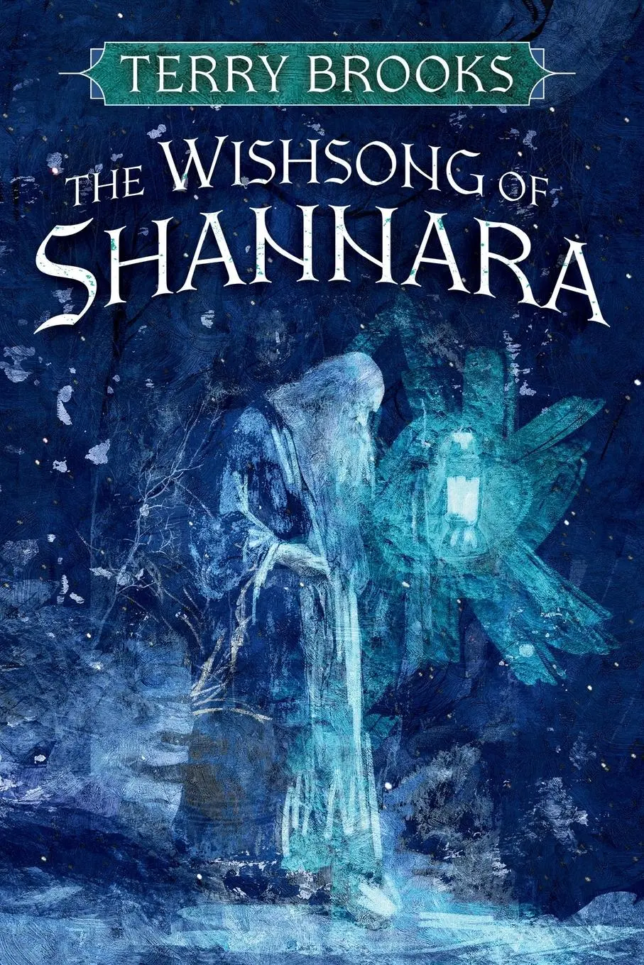 Cover: 9780593725450 | The Wishsong of Shannara | Terry Brooks | Taschenbuch | Englisch