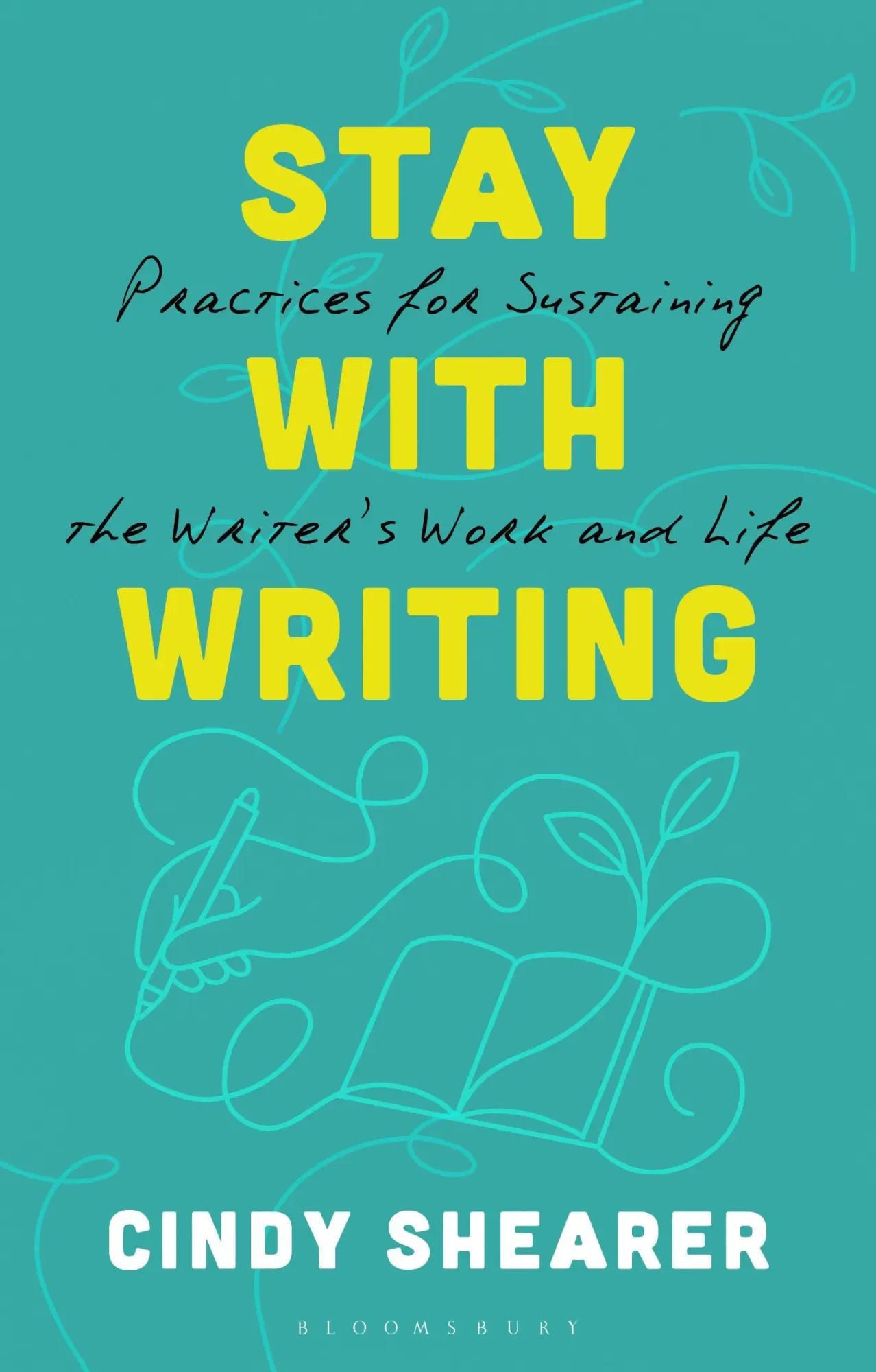 Cover: 9781350455450 | Stay With Writing | Cindy Shearer | Taschenbuch | Englisch | 2026