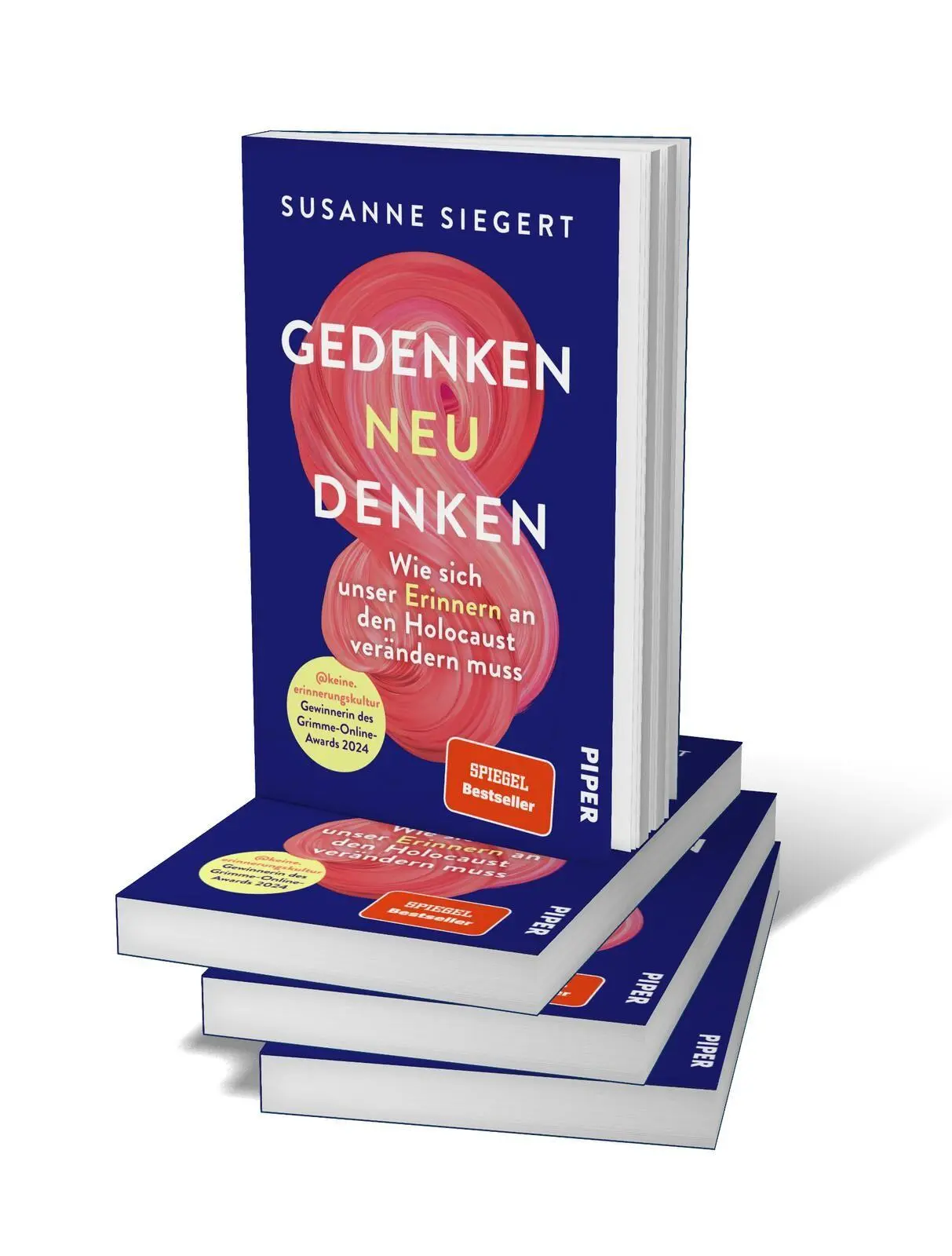 Bild: 9783492065450 | Gedenken neu denken | Susanne Siegert | Taschenbuch | 240 S. | Deutsch