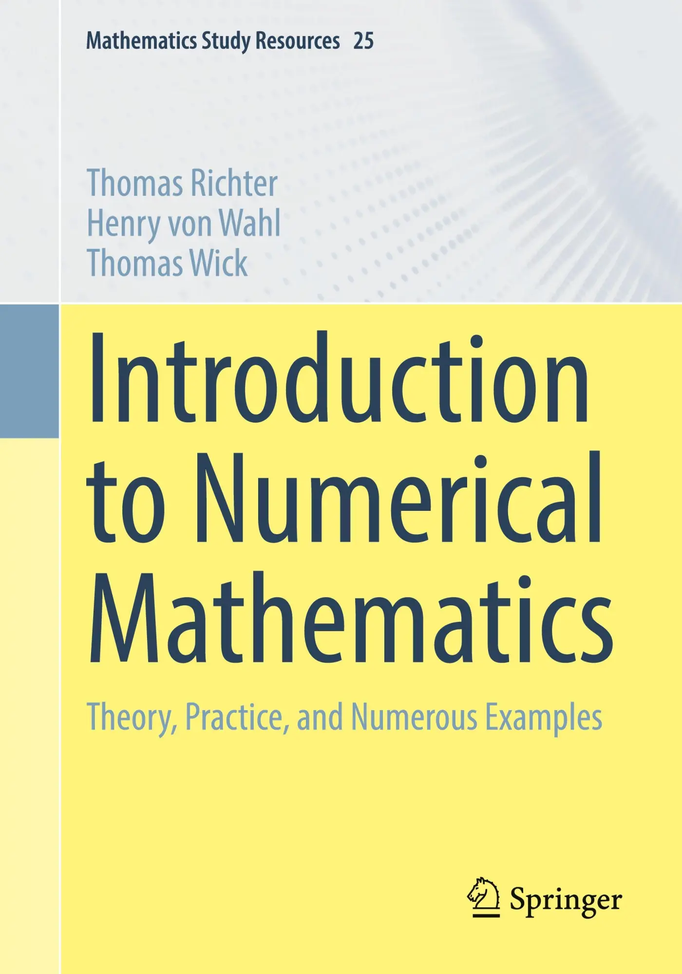 Cover: 9783662725450 | Introduction to Numerical Mathematics | Thomas Richter (u. a.) | Buch