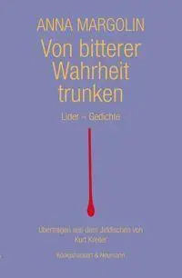Von bitterer Wahrheit trunken