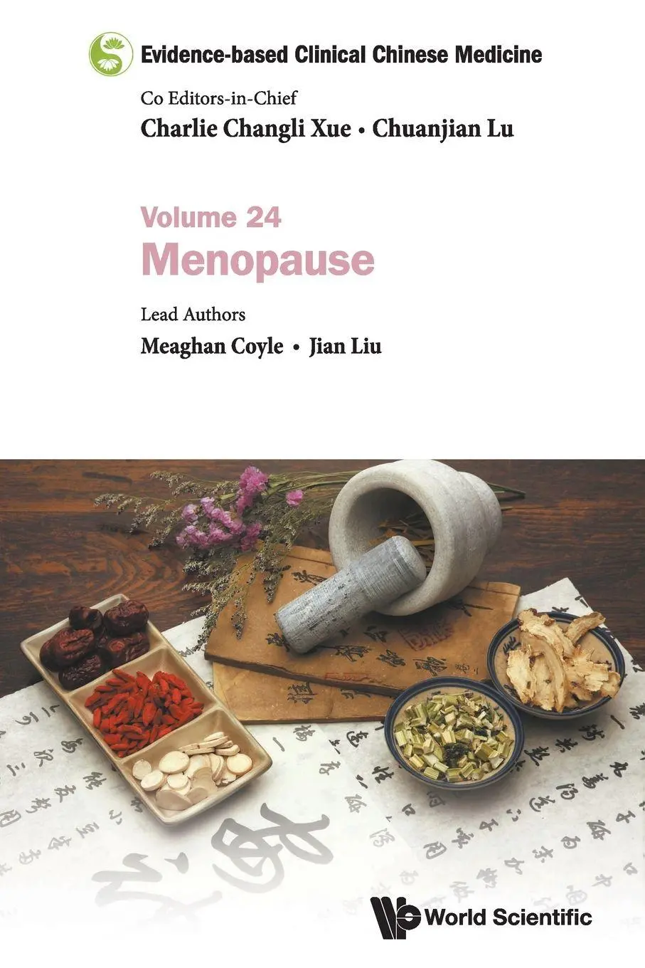 Cover: 9789811235450 | EVIDENCE-BASE CLIN CHN MED (V24) | Coyle Meaghan | Taschenbuch | 2021