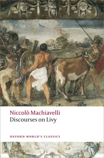 Cover: 9780199555550 | Discourses on Livy | Niccolo Machiavelli (u. a.) | Taschenbuch | 2009