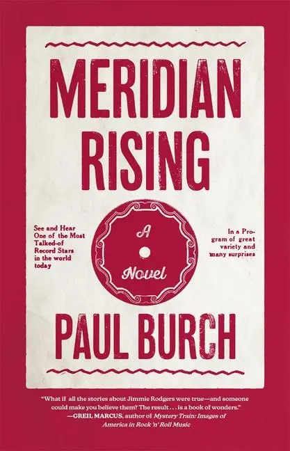 Cover: 9781588385550 | Meridian Rising | Paul Burch | Buch | Einband - fest (Hardcover)