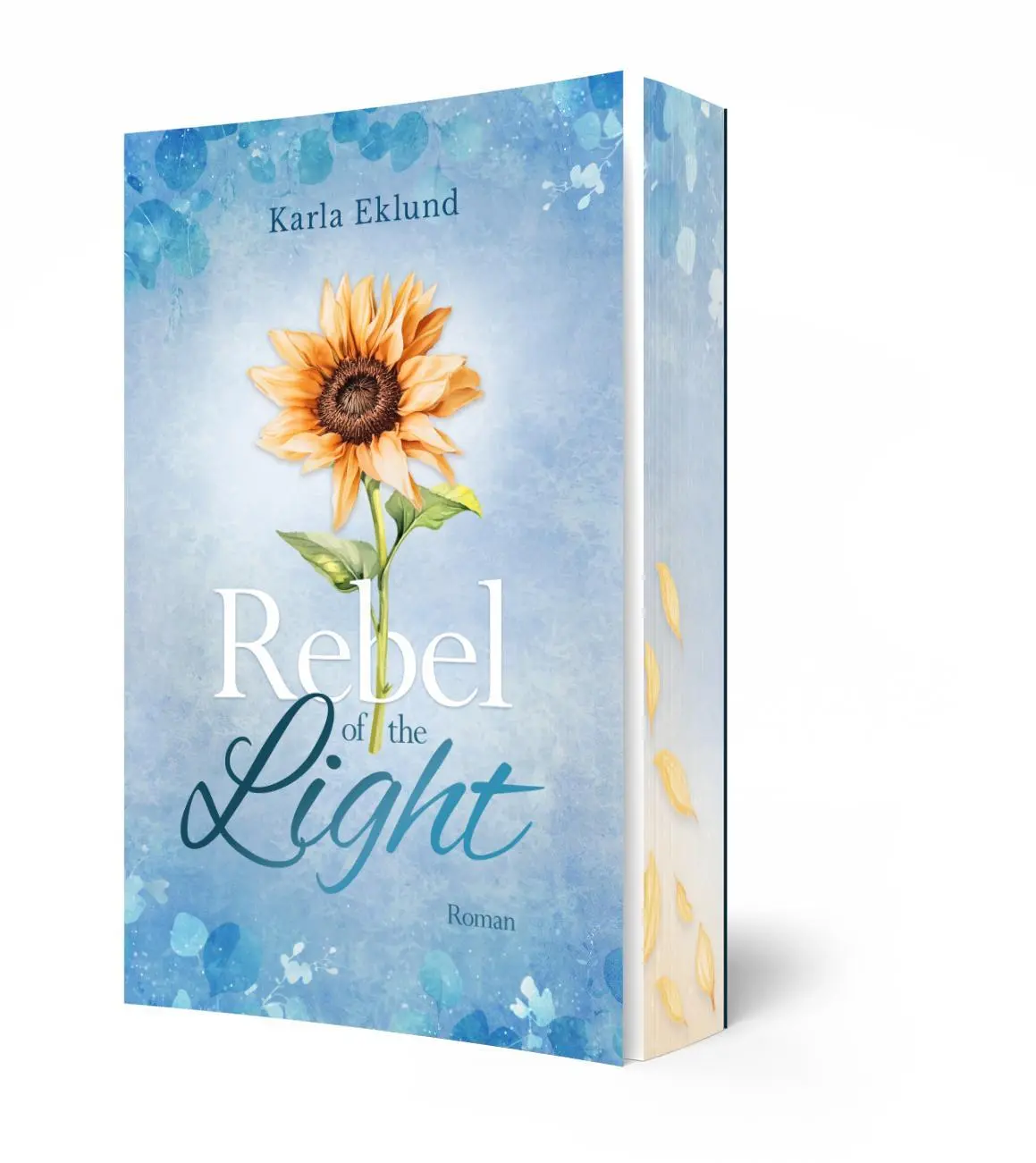 Cover: 9783911505550 | Rebel of the Light | Karla Eklund | Taschenbuch | 450 S. | Deutsch