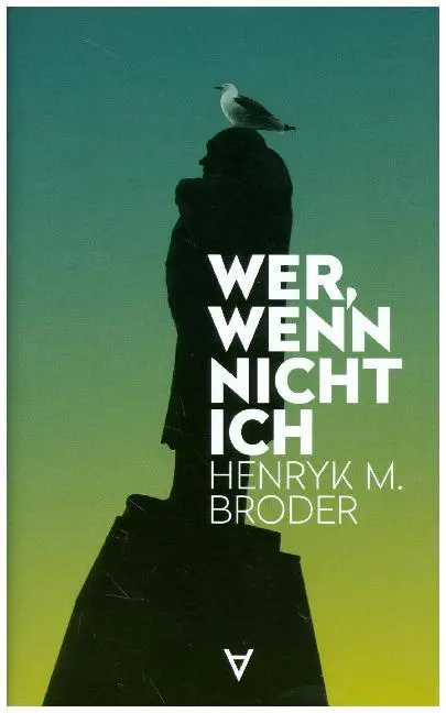 Cover: 9783981975550 | Wer, wenn nicht ich | Henryk M. Broder | Buch | Deutsch | 2020