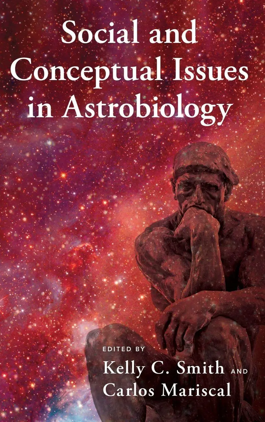 Cover: 9780190915650 | Social and Conceptual Issues in Astrobiology | Kelly C. Smith (u. a.)