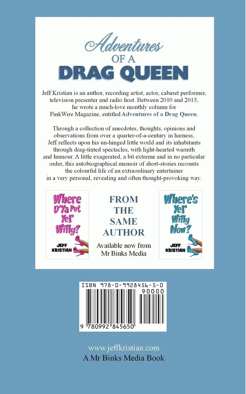 Rückseite: 9780992845650 | Adventures Of A Drag Queen | Jeff Kristian | Taschenbuch | Englisch
